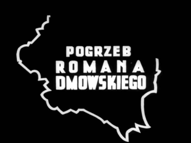 Pogrzeb Romana Dmowskiego